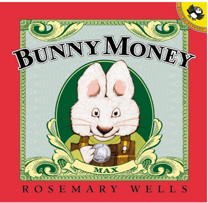 Bunny Money | Financial Education Book for Kids Pillar 1: Economics (Ages 6-8)